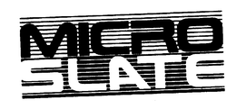 MICRO SLATE trademark