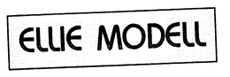 ELLIE MODELL trademark