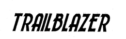 TRAILBLAZER trademark
