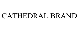 CATHEDRAL BRAND trademark