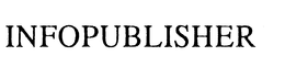 INFOPUBLISHER trademark