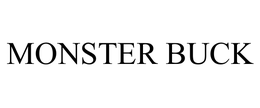 MONSTER BUCK trademark