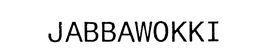 JABBAWOKKI trademark
