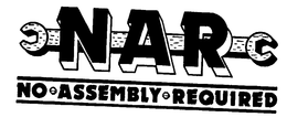 NAR NO ASSEMBLY REQUIRED trademark