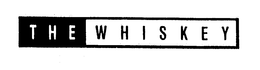 THE WHISKEY trademark