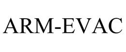 ARM-EVAC trademark