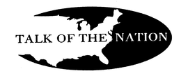 TALK OF THE NATION trademark