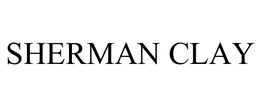 SHERMAN CLAY trademark