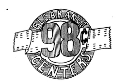 CLEARANCE 98 (CENT SYMBOL) CENTERS trademark