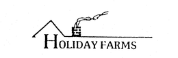 HOLIDAY FARMS trademark