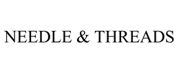 NEEDLE & THREADS trademark