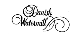DANISH WATERMILL trademark
