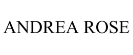 ANDREA ROSE trademark