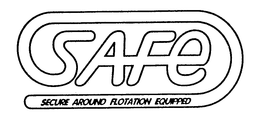 SAFE SECURE AROUND FLOTATION EQUIPPED trademark