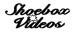SHOEBOX VIDEOS trademark