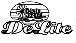 DIXIE FRESH DELITE trademark