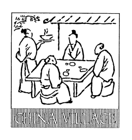CHINA VILLAGE trademark