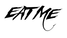 EAT ME trademark