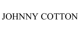 JOHNNY COTTON trademark