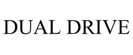 DUAL DRIVE trademark
