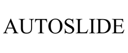 AUTOSLIDE trademark