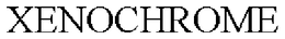 XENOCHROME trademark