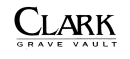 CLARK GRAVE VAULT trademark