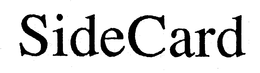 SIDECARD trademark