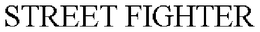 STREET FIGHTER trademark