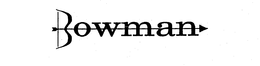 BOWMAN trademark