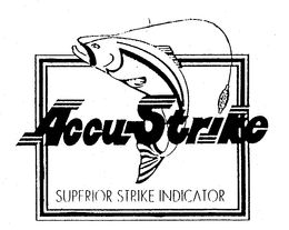 ACCUSTRIKE SUPERIOR STRIKE INDICATOR trademark