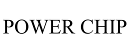 POWER CHIP trademark