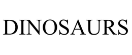 DINOSAURS trademark