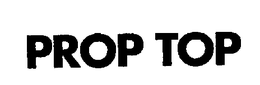 PROP TOP trademark