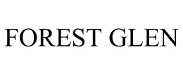 FOREST GLEN trademark