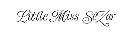 LITTLE MISS SEZAR trademark