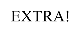 EXTRA! trademark
