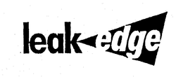 LEAK EDGE trademark