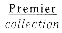 PREMIER COLLECTION trademark