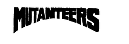 MUTANTEERS trademark