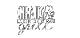 GRADY'S AMERICAN GRILL trademark