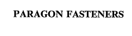 PARAGON FASTENERS trademark