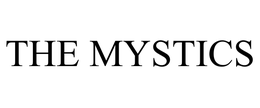 THE MYSTICS trademark