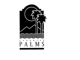 LAUGHLIN PALMS trademark