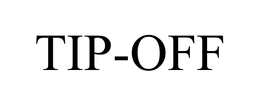 TIP-OFF trademark
