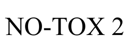 NO-TOX 2 trademark