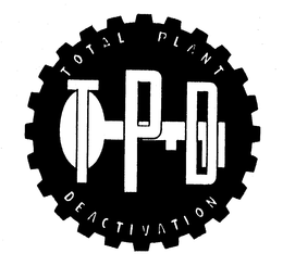 TPD TOTAL PLANT DEACTIVATION trademark