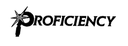 PROFICIENCY trademark