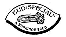 BUD SPECIAL A SUPERIOR SEED trademark