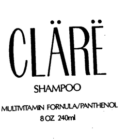 CLARE SHAMPOO MULTIVITAMIN FORNULA/PANTHENOL trademark